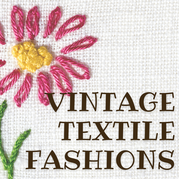 Vintage Textile Fashions